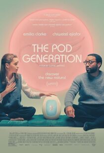 دانلود فیلم The Pod Generation 2023374058-1965099042