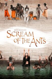دانلود فیلم هندی Scream of the Ants 2006370735-415578669