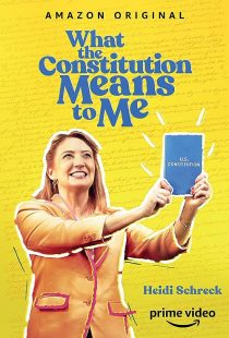 دانلود فیلم What the Constitution Means to Me 2020372801-316574282