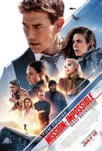 دانلود فیلم Mission: Impossible – Dead Reckoning Part One 2023371845-732067084
