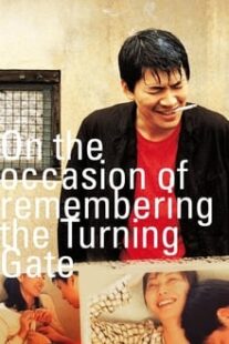 دانلود فیلم کره‌ای On the Occasion of Remembering the Turning Gate 2002373437-1474651229