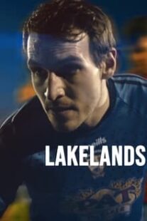 دانلود فیلم Lakelands 2022373173-393899368
