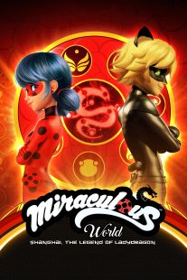 دانلود انیمیشن Miraculous World: Shanghai – The Legend of Ladydragon 2021372546-355411005