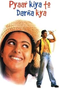 دانلود فیلم هندی Pyaar Kiya To Darna Kya 1998373274-998294201
