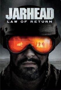 دانلود فیلم Jarhead: Law of Return 2019375771-187084970