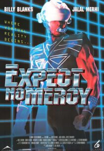 دانلود فیلم Expect No Mercy 1995375781-1793230787