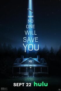 دانلود فیلم No One Will Save You 2023376364-1753809619