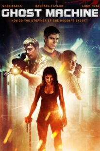 دانلود فیلم Ghost Machine 2009374457-877704468