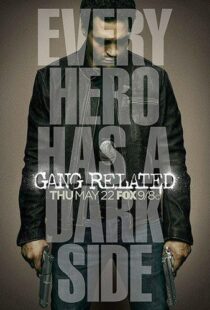 دانلود سریال Gang Related374777-93862729