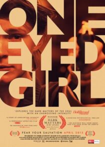 دانلود فیلم One Eyed Girl 2013375204-39015247