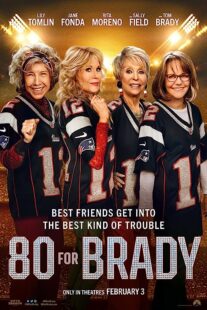 دانلود فیلم 80 for Brady 2023376838-1507059972