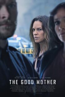 دانلود فیلم The Good Mother 2023376056-1001071473