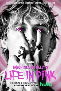 دانلود فیلم Machine Gun Kelly’s Life in Pink 2022374235-1660885071