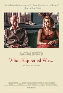 دانلود فیلم What Happened Was… 1994376015-785898261