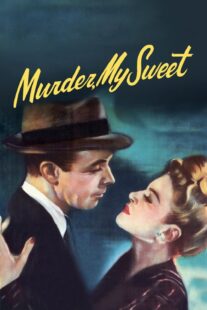 دانلود فیلم Murder, My Sweet 1944375896-1869771926