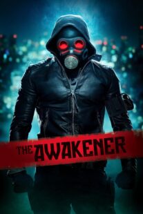 دانلود فیلم The Awakener 2018375883-1966128920