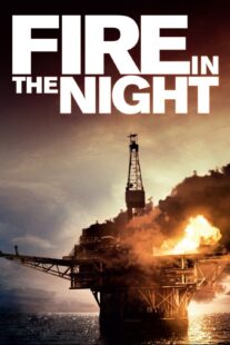 دانلود فیلم Fire in the Night 2013375478-1148320378