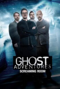 دانلود سریال Ghost Adventures: Screaming Room377268-305956667
