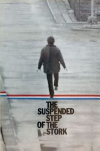 دانلود فیلم The Suspended Step of the Stork 1991375246-901094178
