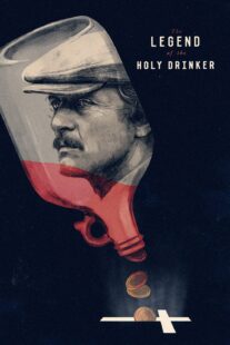 دانلود فیلم The Legend of the Holy Drinker 1988377451-400196870
