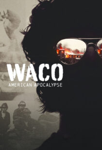 دانلود سریال Waco: American Apocalypse377706-267367181