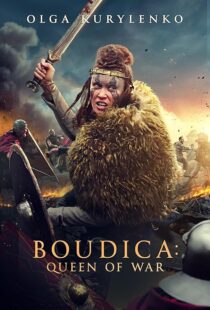 دانلود فیلم Boudica: Queen of War 2023379544-277750835