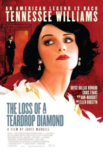 دانلود فیلم The Loss of a Teardrop Diamond 2008377873-2039483299