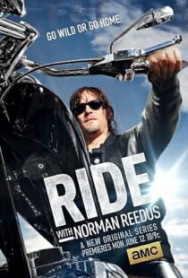 دانلود سریال Ride with Norman Reedus378181-521429507