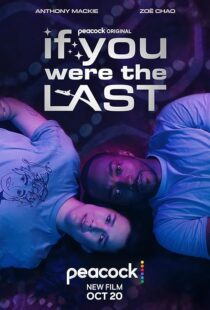 دانلود فیلم If You Were the Last 2023379299-1351062926