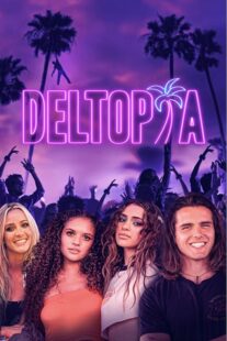 دانلود فیلم Deltopia 2023378198-925899143