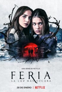 دانلود سریال Feria: The Darkest Light379107-1254781020