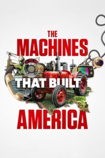 دانلود سریال The Machines That Built America378782-12436270