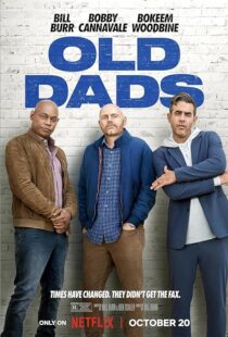 دانلود فیلم Old Dads 2023379309-195568486