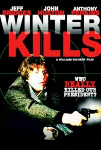 دانلود فیلم Winter Kills 1979379633-1492047638