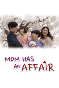 دانلود سریال کره‌ای Mom Has an Affair378228-652114063
