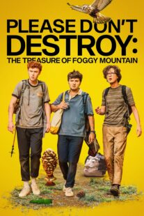 دانلود فیلم Please Don’t Destroy: The Treasure of Foggy Mountain 2023381363-881886567