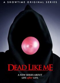 دانلود سریال Dead Like Me381795-694358994