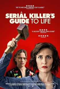 دانلود فیلم A Serial Killer’s Guide to Life 2019381468-767788640