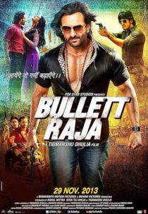 دانلود فیلم هندی Bullett Raja 2013382204-321601275