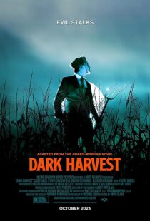 دانلود فیلم Dark Harvest 2023380078-1093902489