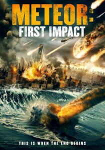 دانلود فیلم Meteor: First Impact 2022381815-931222477