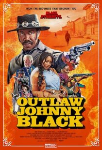 دانلود فیلم Outlaw Johnny Black 2023380170-1723463619
