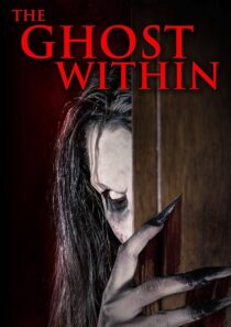 دانلود فیلم The Ghost Within 2023380972-648197066