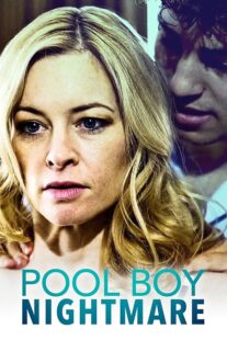 دانلود فیلم Pool Boy Nightmare 2020380963-1067760733