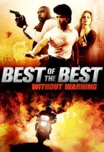 دانلود فیلم Best of the Best 4: Without Warning 1998381053-2105169008