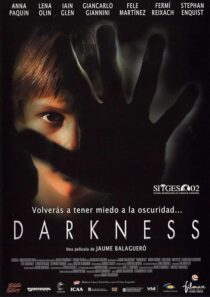 دانلود فیلم Darkness 2002387878-1051019951