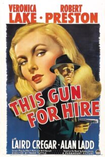 دانلود فیلم This Gun for Hire 1942380755-1348315949