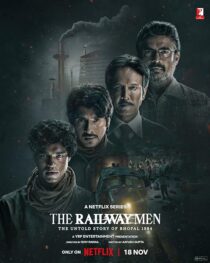 دانلود سریال هندی The Railway Men: The Untold Story of Bhopal 1984381679-609614537