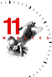 دانلود فیلم 11 Minutes 2015380396-1624981950