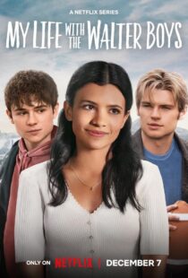 دانلود سریال My Life with the Walter Boys384081-986473391